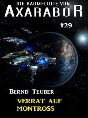 cover image of Die Raumflotte von Axarabor #29
